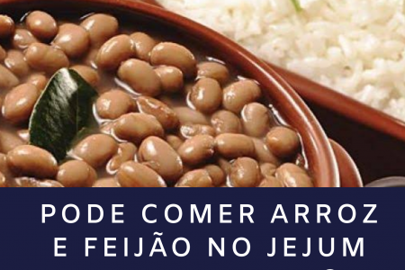 Arquivos Pode comer arroz e feijão no jejum intermitente - Blog Jejum