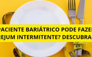 paciente bariátrico jejum