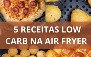 5 receitas low carb air fryer