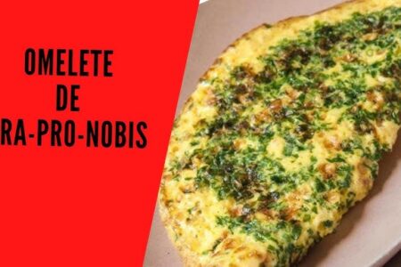 Receita de Omelete de Ora-Pro-Nóbis