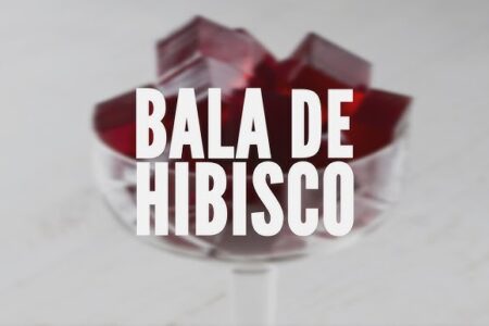 Receita de Bala de Hibisco
