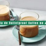 Bulletproof Coffee - Aprenda a fazer a receita do Café que ajuda a estender o Jejum Intermitente!