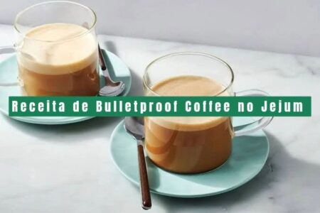 Bulletproof Coffee - Aprenda a fazer a receita do Café que ajuda a estender o Jejum Intermitente!