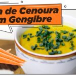 Receita de Sopa de Cenoura com Gengibre - Saboroso e Nutritivo! Receita de Sopa de Cenoura com Gengibre - Saboroso e Nutritivo!
